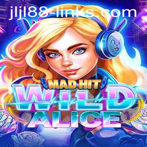 MadHitWildAlice: An Exhilarating Gaming Experience with a Twist